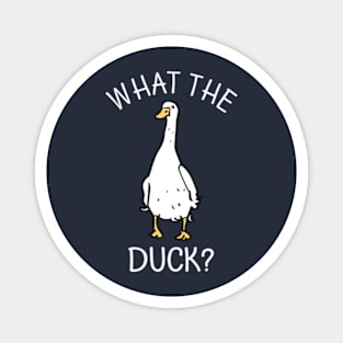 What The Duck Magnet